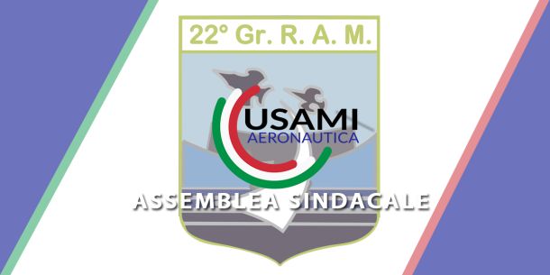 Assemblea Sindacale presso il Comprensorio del 22° Gruppo DAMI di Licola