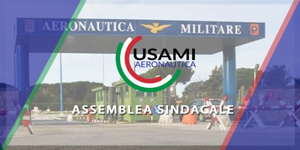 Assemblea Sindacale presso il Comprensorio della 9^ Brigata Aerea di Pratica di Mare